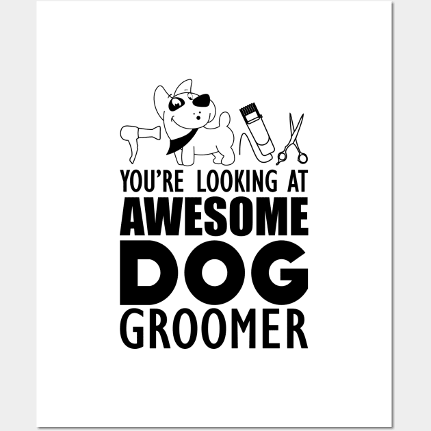 Dog Groomer - You are looking at awesome dog groomer Wall Art by KC Happy Shop